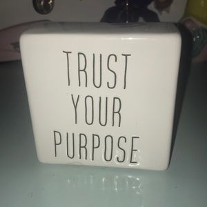 Trust your purpose clay sign